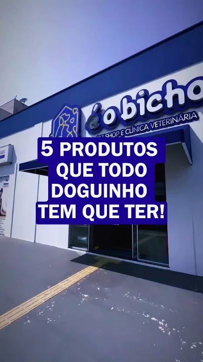 É o Bicho pet shop e clínica veterinária Cacoal en Cacoal